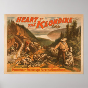 Heart of the Klondike Gold Mining Theatre Poster