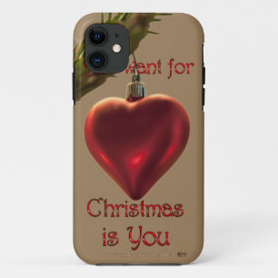 Heart Ornament - All I Want for Christmas iPhone 11 Case