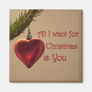 Heart Ornament - All I Want for Christmas Magnet