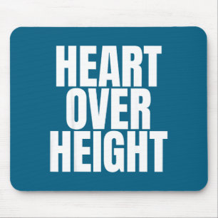 Heart Over Height Sports T-shirt.png Mouse Pad