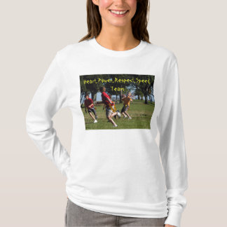 Heart, Power, Respect, Spee... T-Shirt