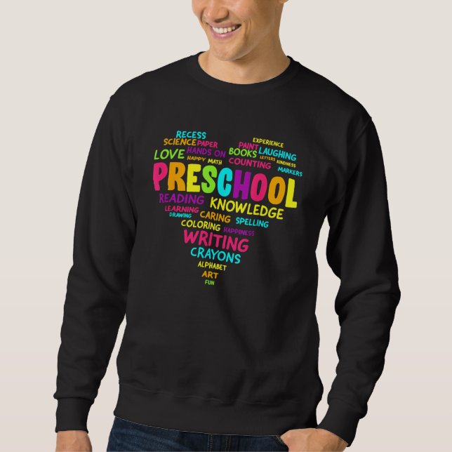 Heart Preschool Team Teacher Student Back To Schoo Sweatshirt (Front)