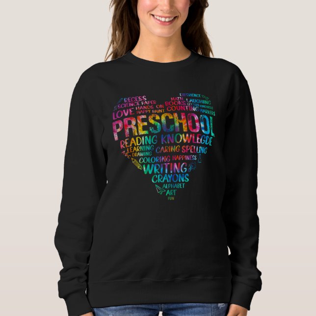 Heart Preschool Tie Dye Team Teacher Student Back  Sweatshirt (Front)