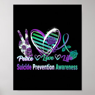 Heart Ribbon Rose Peace Love Mental Health Suicide Poster