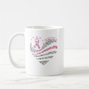 Heart Ribon Breast Cancer Never Give Up Coffee Mug