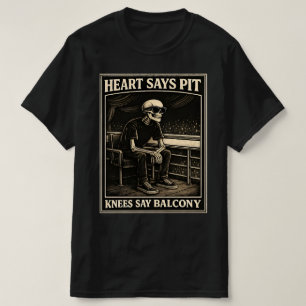 Heart Says Pit Knees Say Balcony Classic T-Shirt