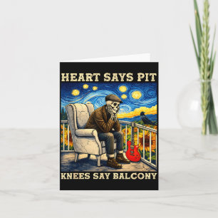 Heart Says Pit Knees Say Card
