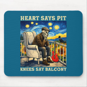 Heart Says Pit Knees Say Illustration Mouse Pad