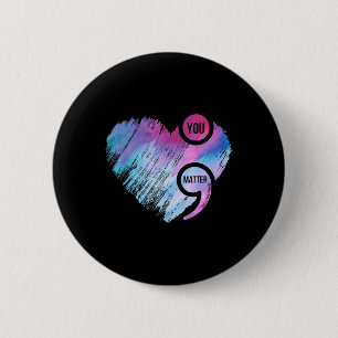 Heart Semicolon Project Suicide Prevention Awarene 6 Cm Round Badge