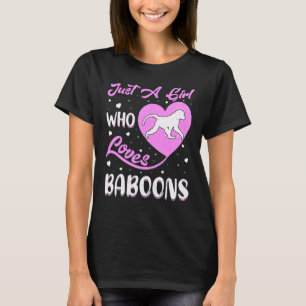 Heart Shape Baboon Just A Girl Who Loves Baboons T-Shirt
