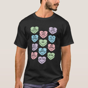 Heart Shaped Candy Dark Humor Anti Day T-Shirt