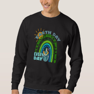 Heart Shaped Earth Day 2022 Everyday Bees Environm Sweatshirt