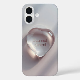 Heart-Shaped "I Cannot Control" Minimalist Mobile  iPhone 16 Case