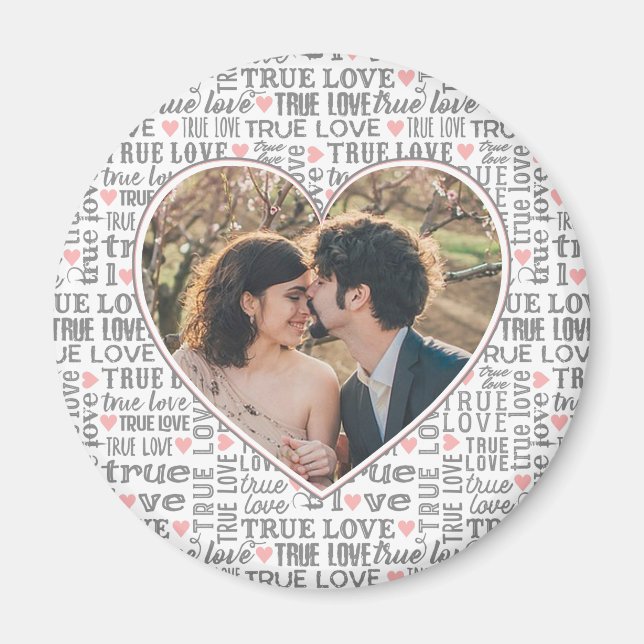 Heart Shaped Photo True Love Valentines or Wedding Magnet (Front)