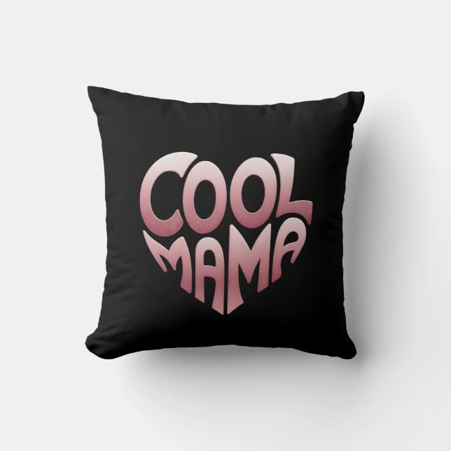 Heart-Shaped Typography: COOL MAMA Cushion (Front)