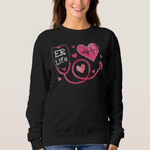 Heart Stethoscope Heartbeat ER Life Nurse Valentin Sweatshirt