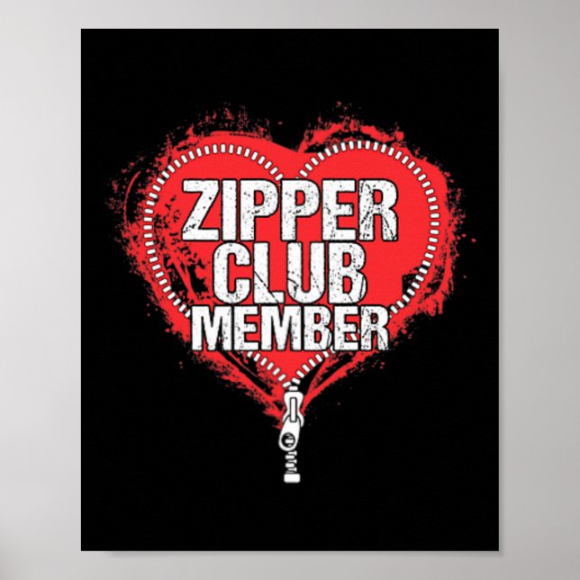 Heart Surgery Humour Funny Zipper Club Member  Poster (Front)