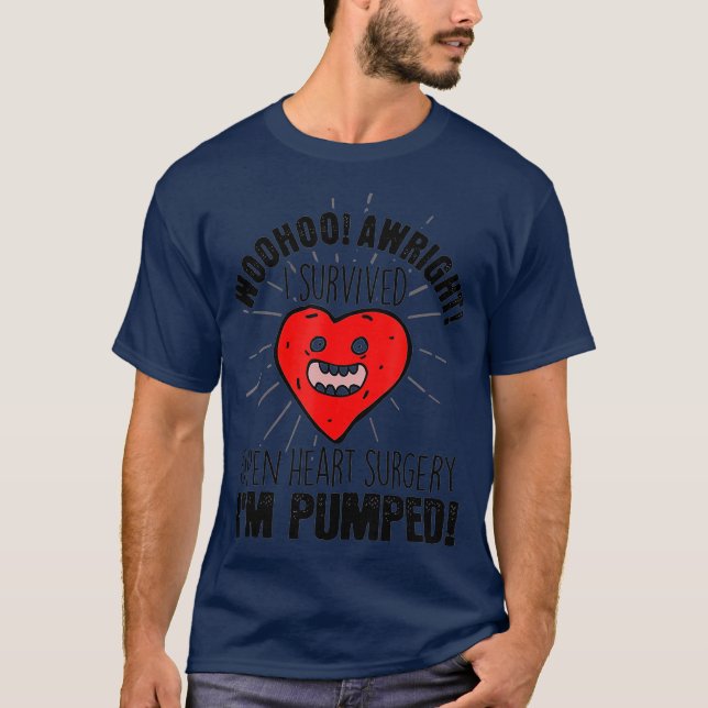 Heart Surgery Recovery Gift For Bypass Survivors T-Shirt (Front)