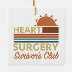 Heart Surgery Recovery Humour Ceramic Ornament
