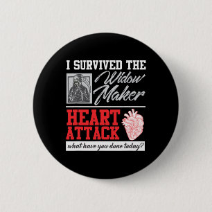 Heart Surgery Survivor Widow Maker Heart Attack  6 Cm Round Badge