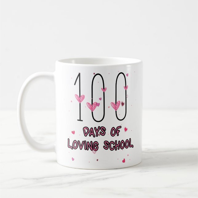 Heart Teacher Valentine Cute 100 Days Of Loving Sc Coffee Mug (Left)