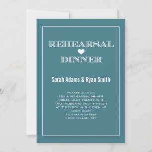 Heart Teal Wedding Rehearsal Dinner Invitations