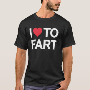Heart To Fart Funny Bathroom Humour Pun Joke Gag G T-Shirt