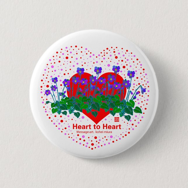 Heart To Heart 6 Cm Round Badge (Front)