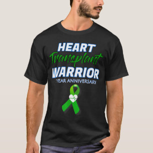 Heart Transplant 5 Year Anniversary Warrior Patien T-Shirt