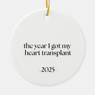 Heart Transplant Date Ceramic Ornament