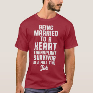 Heart Transplant Recipient Running Surgery T-Shirt