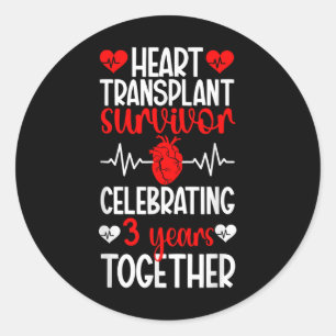 Heart Transplant Survivor 3rd Anniversary Heart Re Classic Round Sticker