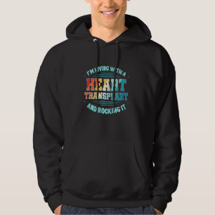 Heart Transplant Survivor Warrior Surgery Recover Hoodie