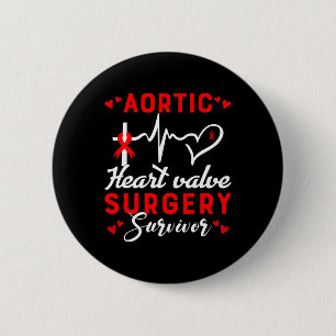 Heart Valve Surgery Survivor Heart Disease Awarene 6 Cm Round Badge