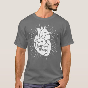 Heart Warrior Mama CHD Awareness Congenital T-Shirt