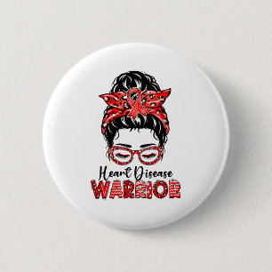 Heart Warrior Messy Bun Go Red - Heart Disease Awa 6 Cm Round Badge
