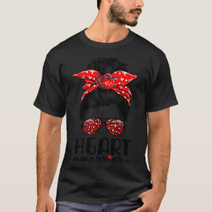 Heart Warrior Messy Bun Go Red - Heart Disease Awa T-Shirt