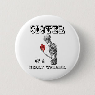 Heart Warrior Sister Skeleton Human Heart Disease 6 Cm Round Badge