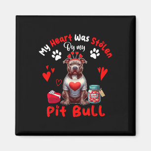Heart Was Stolen By My Pit Bull Valentine Dog Owne Magnet