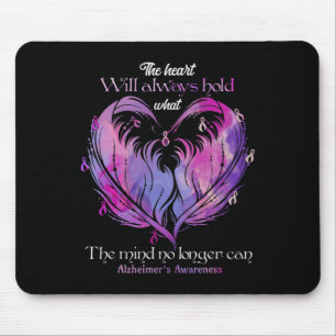 Heart Will Always Hold What The Mind Alzheimerheim Mouse Pad