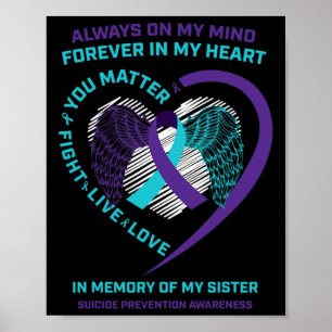 Heart Wings In Memory Of Sister Suicide Awareness Poster