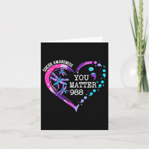 Heart You 988 Suicide Prevention Awareness Dragonf Card