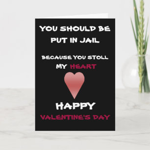 heart, YOU SHOULD BE, PUT IN JAIL Holiday Card