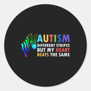 Heart Zebra Saying Inspirational Autism Awareness Classic Round Sticker