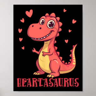 Heartasaurus Cute Dinosaur Valentine Design  Poster
