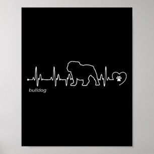 Heartbeat - Bulldog Poster