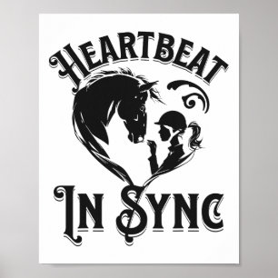 Heartbeat In Sync Horse And Rider Equestrian  Poster