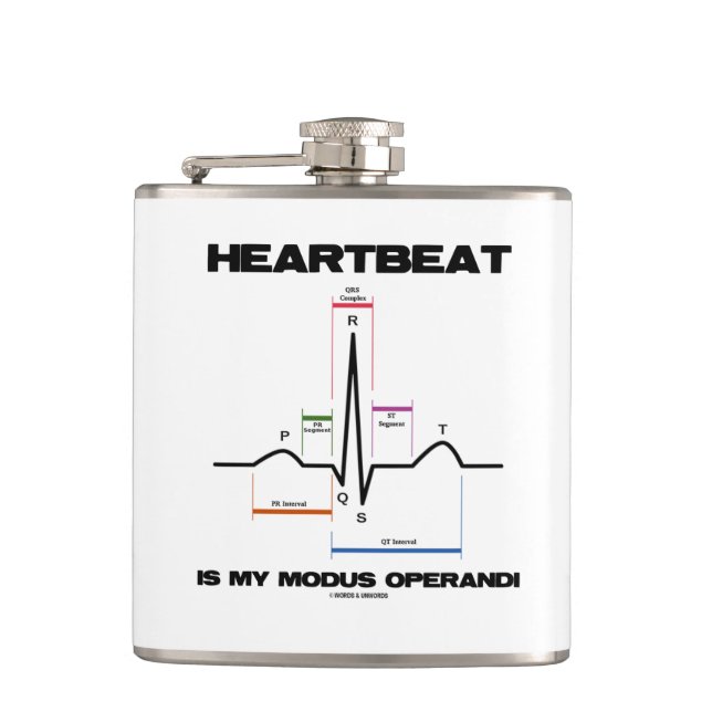 Heartbeat Is My Modus Operandi Sinus Rhythm Hip Flask (Front)