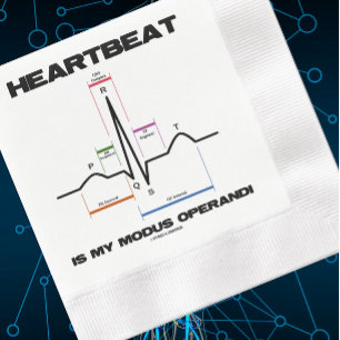 Heartbeat Is My Modus Operandi Sinus Rhythm Napkin
