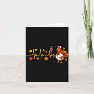 Heartbeat Turkey Funny Nurse Thanksgiving Fall Des Card
